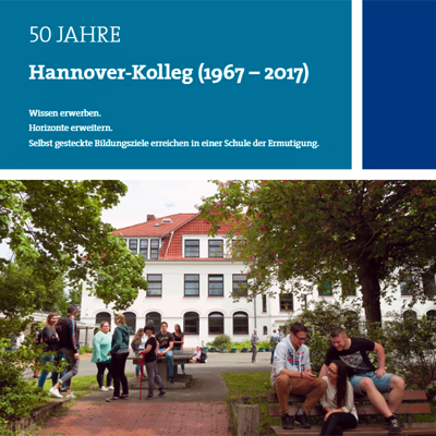 Festschrift: 50 Jahre Hannover Kolleg.